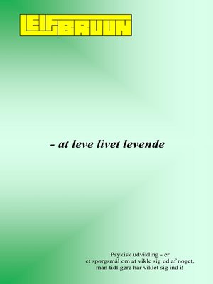 cover image of - at leve livet levende